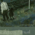 A Long Farewell